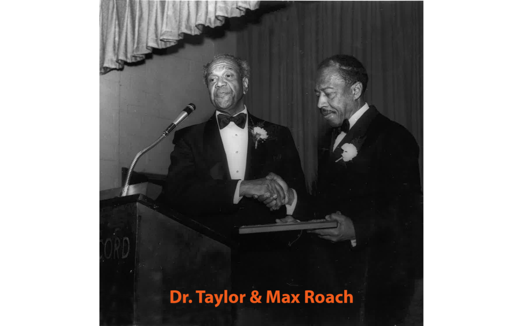 DR TAYLOR & MAX ROACH copy